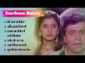 Old hindi songs  best hits evergreen songs kumar sanu alka yagnik udit narayan evergreenmelody