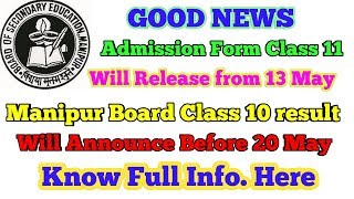 Manipur Board Class 10 Exam Result will Announce Before 20 May / Apply Application Form for Class 11