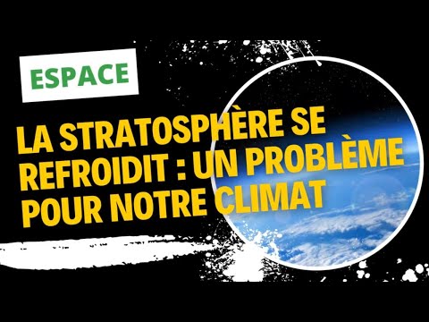 Vidéo: Où la troposphère et la stratosphère se rencontrent ?