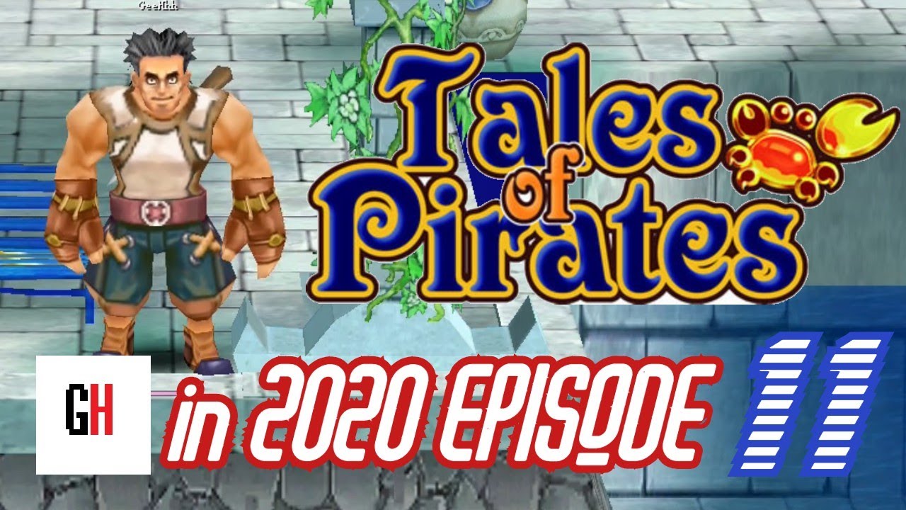 Tales Of Pirates in 2020