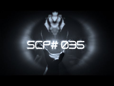 SCP# 035 |