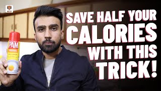 EASY WAY TO SAVE HALF YOUR CALORIES | CALORIE SAVING | WEIGHT LOSS
