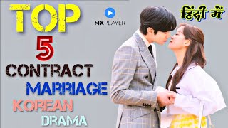 Top 5 Contract Marriage Korean Drama In Hindi Dubbed On Mx Player | Youtube