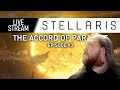 Stellaris Live Stream | The Accord of Paradise #3