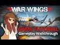 WAR WINGS Gameplay Game Tutorial HD iOS Android WAR WINGS Gameplay Game Tutorial HD iOS Android