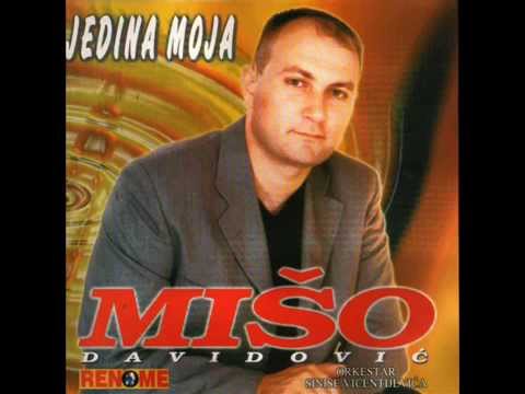 Miso Davidovic - Jedina moja - (Audio 2000)