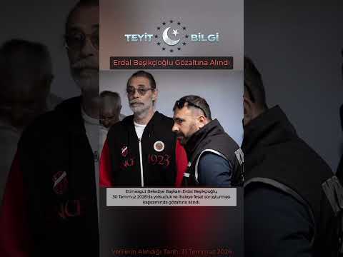 Erdal Beşikçioğlu Gözaltına Alındı