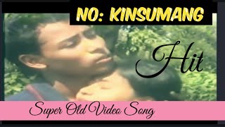 No: KINSUMANG# Old Video Song