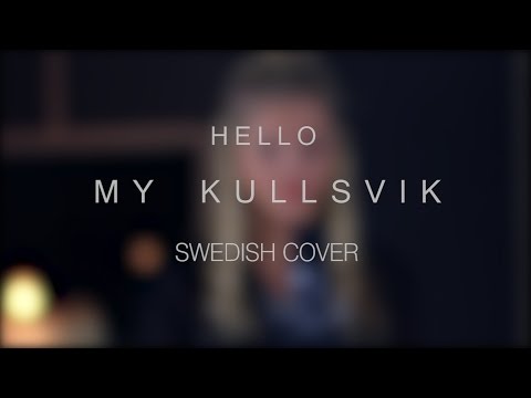 My Kullsvik - Hello mp3 ke stažení