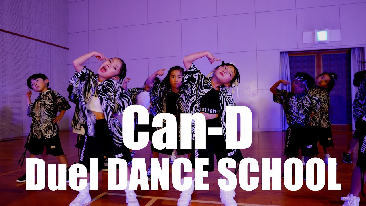 Can-D CLASS / Duel DANCE SCHOOL / Choreography SHINOBU - YouTube