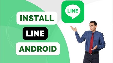 How to Install Line on Android