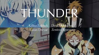 THUNDER: MHA, HxH, Demon Slayer, Fairy Tail AMV