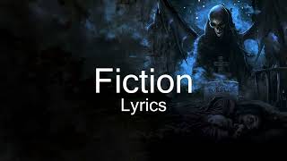 A7X - Fiction (Lyrics)