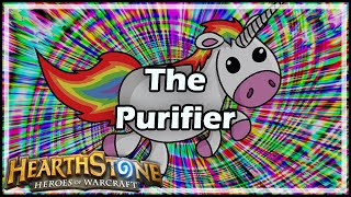 [Hearthstone] The Purifier