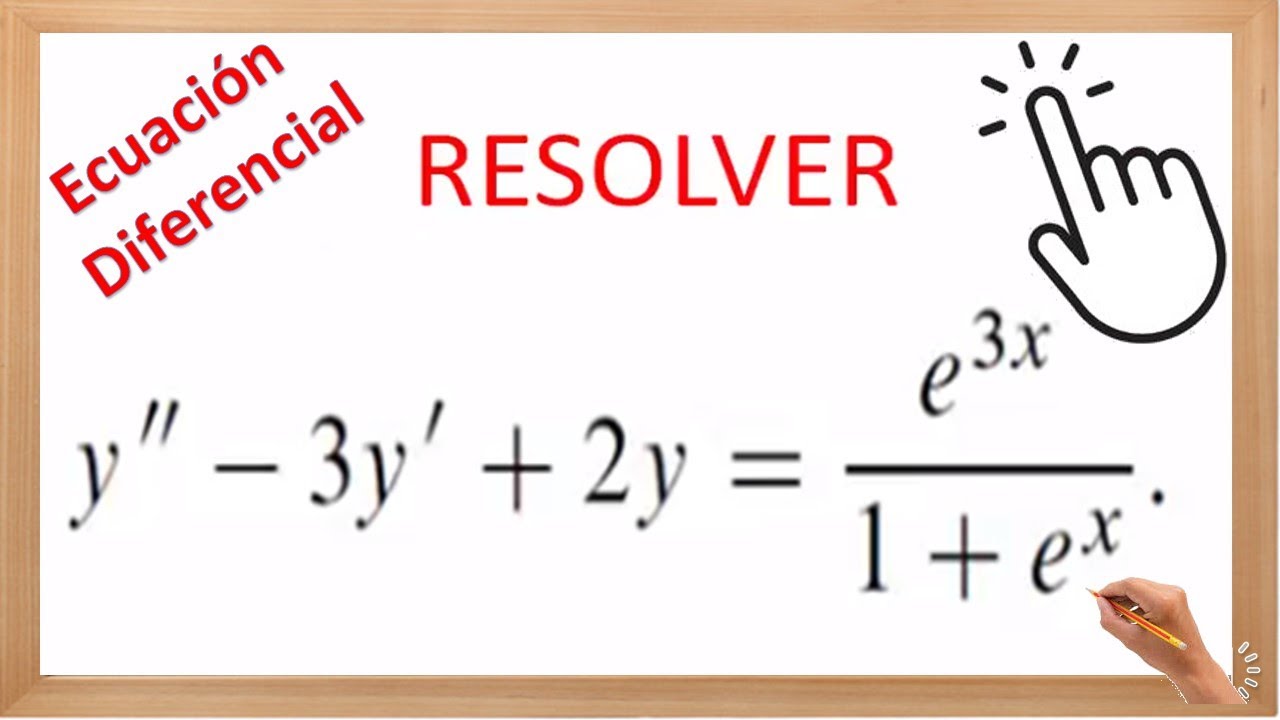Ecuaciones Diferenciales VariaciÓn De ParÁmetros Demostración 👈 Youtube