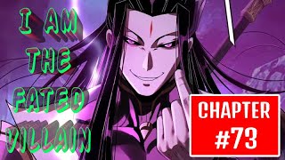 I Am The Fated Villain - Chapter 73 (Review)