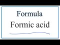 Understanding Formic Acid and Its Properties