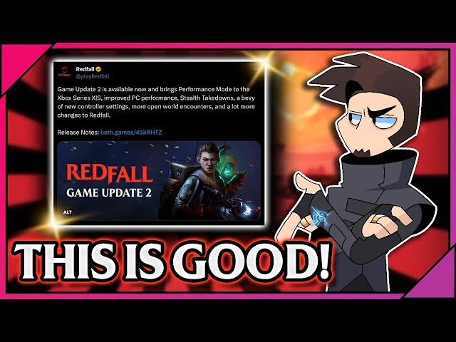 Did Arkane FIX REDFALL!?  NEW Patch Update Overview! 