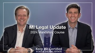 Michigan 2024 Legal Update - Real Estate Continuing Education