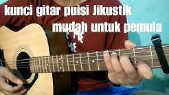 Kunci gitar Jikustik puisi mudah untuk pemula  - Durasi: 3:12. 