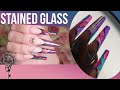 Stained Glass Window Nails Acrylic & Gel Polish 🤭 🤭