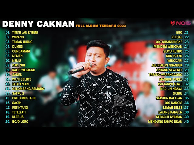 Denny Caknan - Titeni lan Enteni l FULL ALBUM TERBARU 2023, ALL SONGS class=