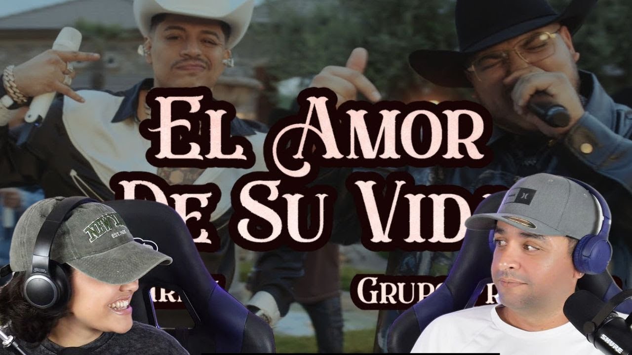 Grupo Frontera x Grupo Firme - EL AMOR DE SU VIDA ||Vídeo Reacción|| Reaccionando con mi tío ||