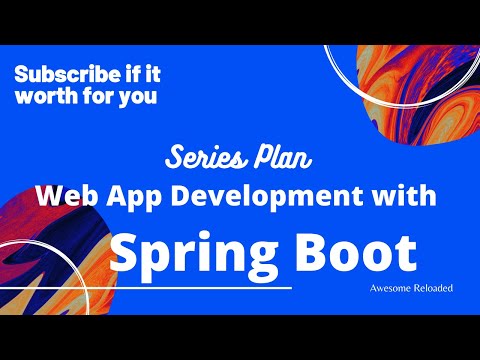 Web Application development with Spring Boot || Getting Started with Spring Boot in 2020 || Part 1