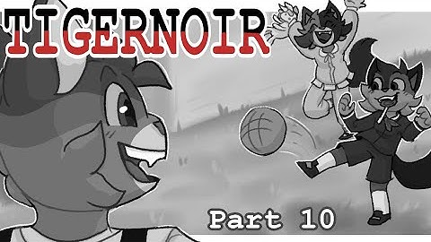 [PART 10] 🔍 Tigernoir MAP