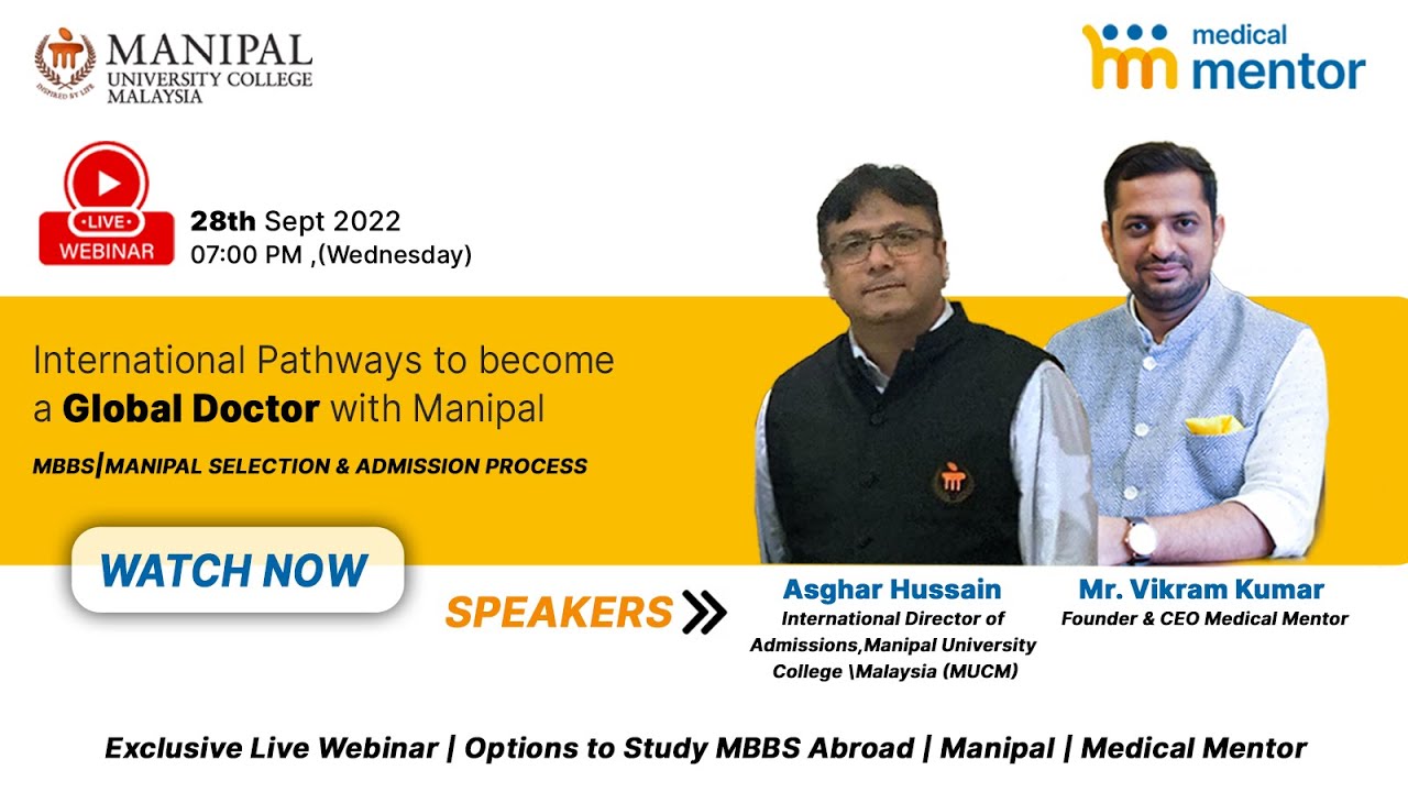 Exclusive Live Webinar | Options to Study MBBS Abroad | Manipal | Medical Mentor