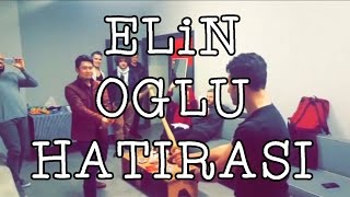 Çabi'nin gözünden Elin Oğlu hatırası