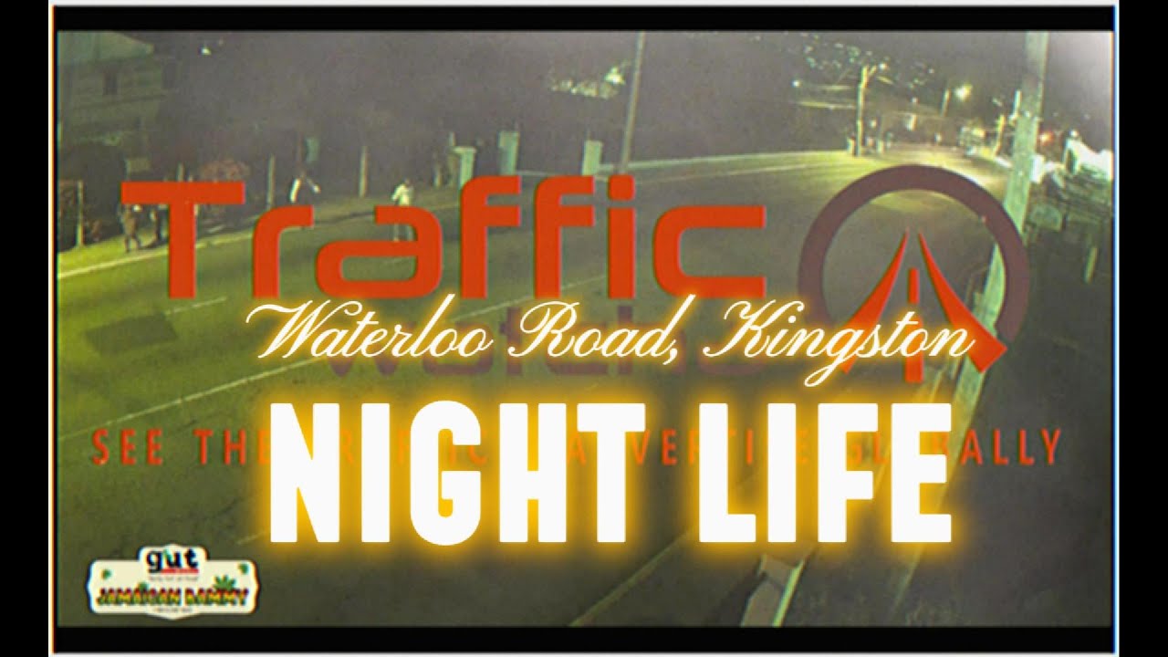 Waterloo Road, Kingston Night Life
