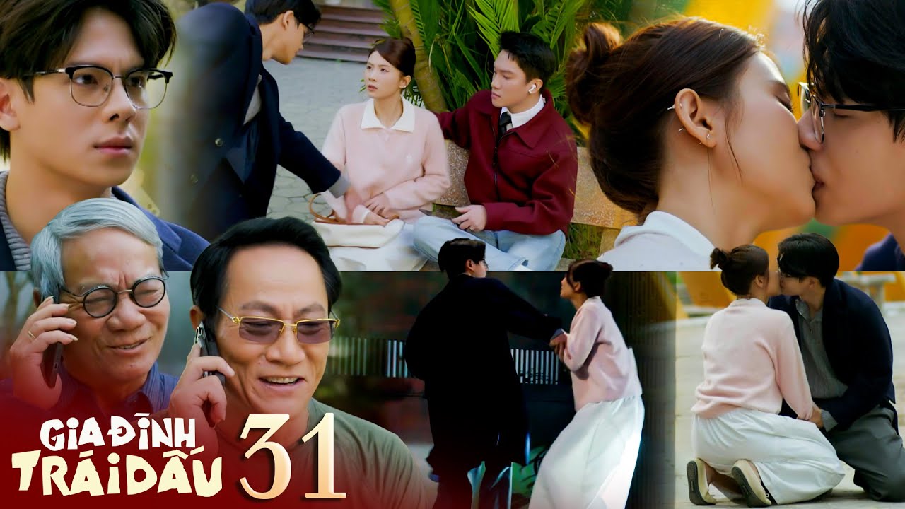 GIA ĐÌNH TRÁI DẤU tập 31 | Tuấn đòi vào ra mắt bố mẹ Dương ngay khi vừa được tha thứ