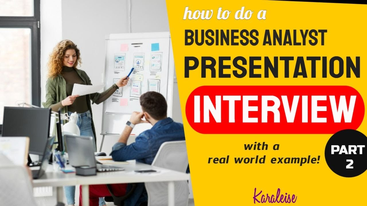 business analyst presentation interview