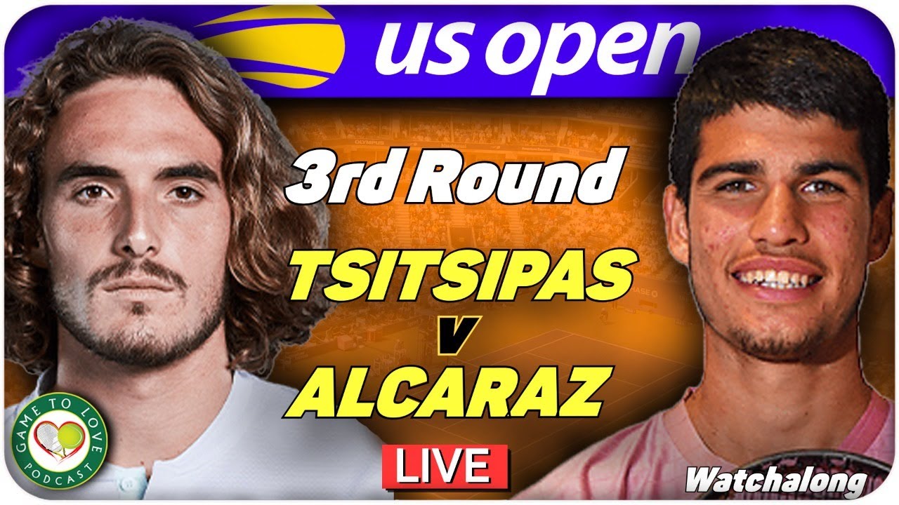 TSITSIPAS vs ALCARAZ US Open 2021 LIVE GTL Tennis Watchalong Stream