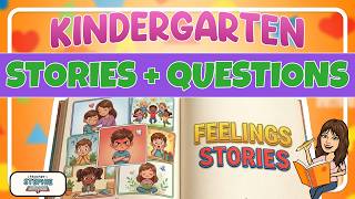 Feelings Stories and Questions - Kindergarten