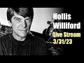 Live Stream - Hollis Williford: The Crossing at the River with Eric Grant &amp; Ronnie Williford