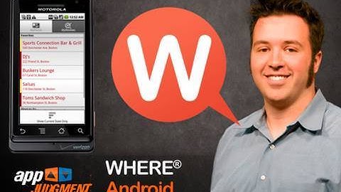 Discover New Places & Share With Your Friends - WHERE® for Android - AppJudgment