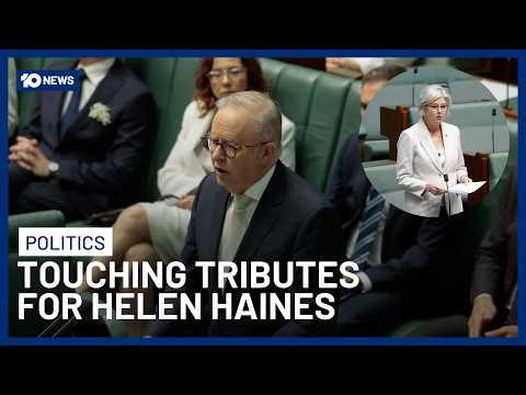 Emotional Scenes As Politicians Breakdown During Tributes To MP Helen Haines In Parliament | 10 News