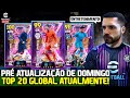 🔴LIVE - PRÉ ATUALIZAÇÃO AO VIVO + TOP 20 DO MUNDO | Rumo ao topo do Efootball!