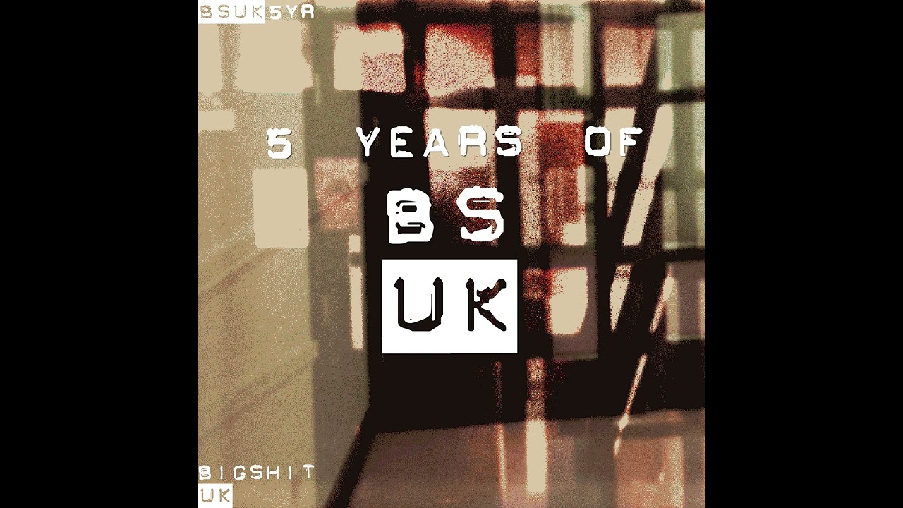 BSUK - 5 Years Of BSUK (Full Album) 2025
