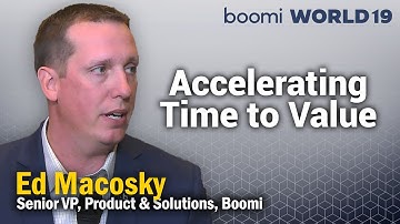 Accelerating Time To Value with Boomi | A @SolutionsReview Interview with Ed Macosky
