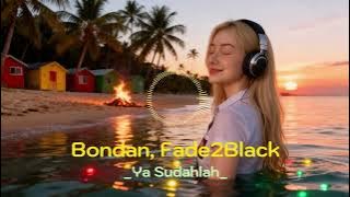 🎵 Ya Sudahlah - Bondan Prakoso, Fade2Black | BJM - Cover Reggae Version