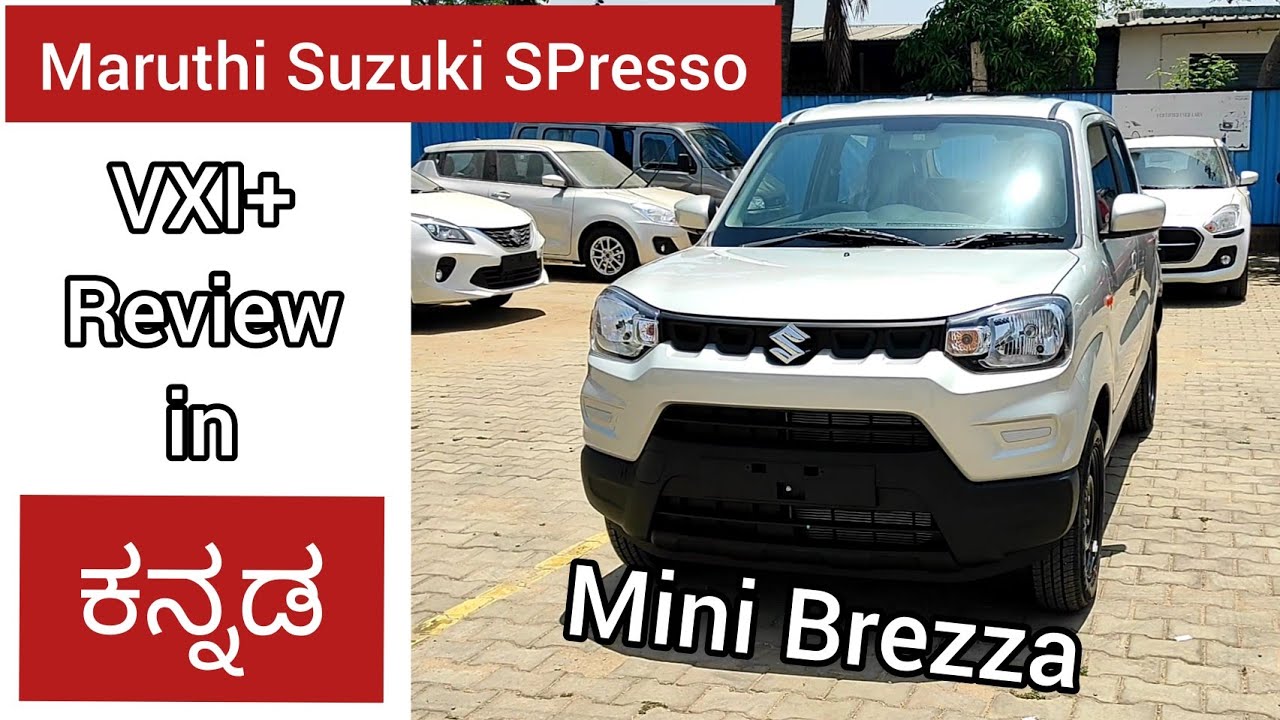 Maruthi Suzuki Spresso VXI+ review in kannada | ಮಾರುತಿ ಸುಜುಕಿ Spresso ರಿವ್ಯೂ ಕನ್ನಡದಲ್ಲಿ | Budget car
