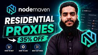 How to Buy Proxies from NodeMaven | Residential Proxy + 35% OFF