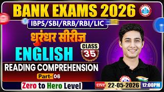 Bank Exam 2026 l RRB English Classes l English Reading Comprehension 06 l Class 35 l By Atul Sir