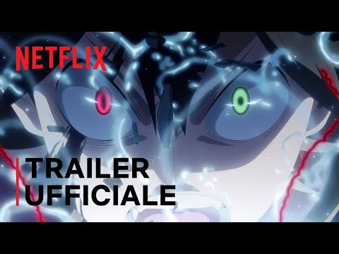 Black Clover: la spada dell'Imperatore magico | Trailer ufficiale | Netflix