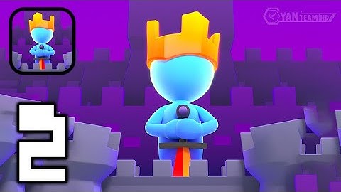 King or Fail: Castle Takeover - Gameplay Walkthrough Part 2 Tutorial Lead Your Troops (Android,iOS)