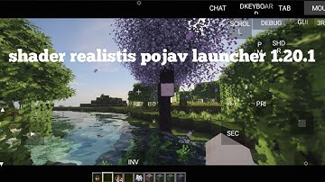 Shader pojav launcher realistis virgl/zink || Minecraft 1.20.1 || projectLUMA