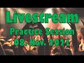 Livestream: Practice Session - 08. Nov 2021